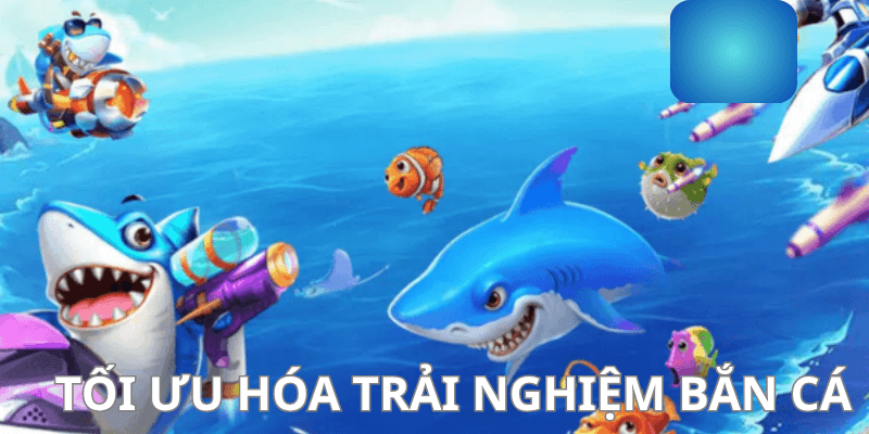 Tối Ưu Hóa Trải Nghiệm Bắn Cá Tại AA88