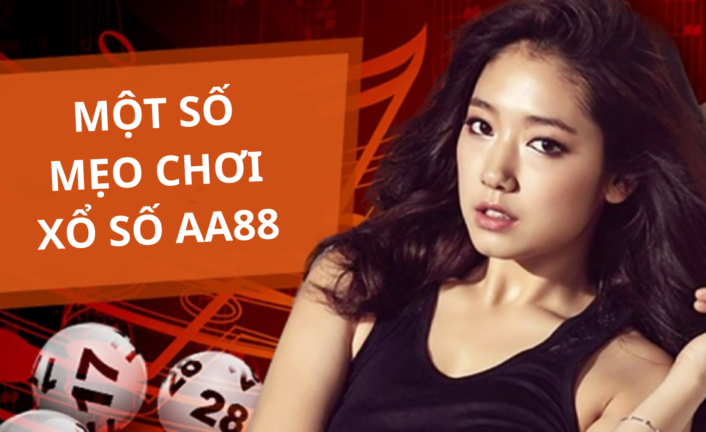 một số mẹo chơi xổ số aa88