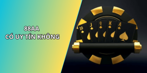 88aa Có Uy Tín Không? Đánh Giá Toàn Diện Về Nhà Cái
